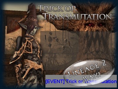 Эвент Trick or Transmutation