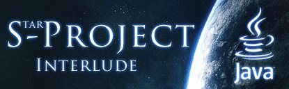 S-Project Interlude 0.9 (Fast ver)